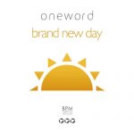 Oneword_Brand new day 2017